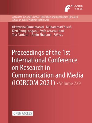 Proceedings of the 1st International Conference on Research in Communication and Media (ICORCOM 2021) - ebook